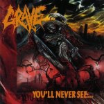 Grave - You´ll Never See - Front